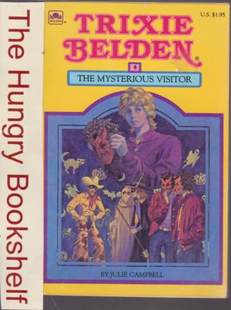 CAMPBELL, Julie Trixie Belden #4 The Mysterious Visitor Cameo